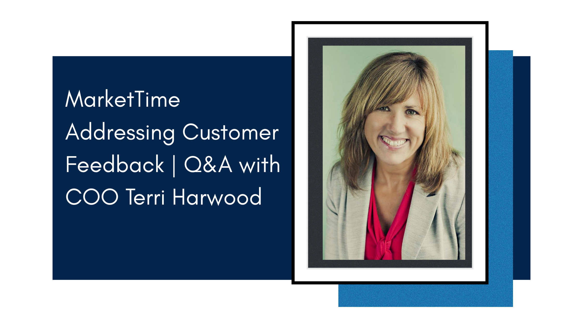 MarketTime Addressing Customer Feedback | Q&A with COO Terri Harwood & Gifts & Dec Editor, Lenise Willis